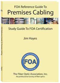 FOA Reference Guide to Premises Cablng book